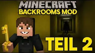 ICH HABE EINEN SCHLÜSSEL GEFUNDEN! 🔑😱 | Minecraft Backrooms Mod Teil 2 #minecraft #backrooms
