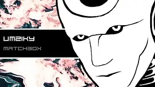 Umziky - Matchbox