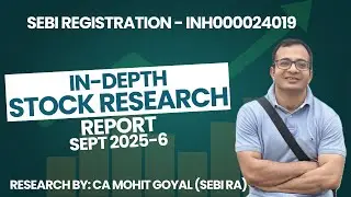 Deep Stock Analysis for Smart Investors | SEBI Registered RA Insights (Sept 25 -6)