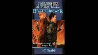 Magic The Gathering Brothers War Part 6 Audiobook