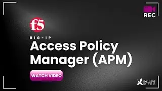 F5 TRAINING - F5 BIG-IP Access Policy Manager (APM)