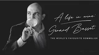 A Life in Wine: Gerard Basset - The World's Favourite Sommelier | Official Trailer | 67 Pall Mall TV