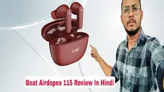 Boat Airdopes 115 Earbuds Review In Hindi 