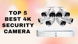 👌Best 4k Security Camera System For House👌Top 5 Best 4k Security Camera 👌 Product Review 👌