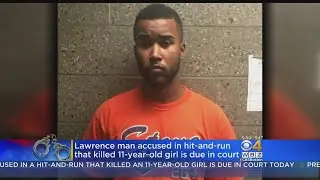 Lawrence Man Faces Arraignment In Hit-And-Run That Killed 11-Year-Old Girl