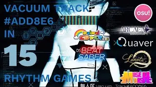 Vacuum Track #ADD8E6 in 15 Rhythm Games!