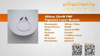488nm 20mW PMF Pigtailed Laser Diode