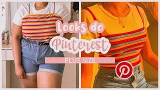 COPIANDO LOOKS DO PINTEREST S&Oacute; COM PE&Ccedil;AS DA SHEIN - PLUS SIZE | Oie, Mabi!