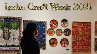 India Craft Week 2021|| Day 2 in @shardauniversity  || Bikaner House || Delhi || Kopila Chaudhary