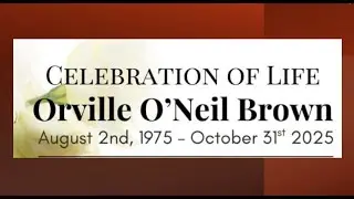 In Loving Memory of Orville O'Neil Brown | 12.20.25