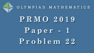PRMO 2019 - Paper 1 - Problem 22