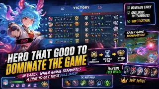 Hero That Good To Dominate The Game In Early, While Giving Teammates A Time To Get Their Full Build