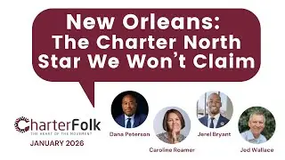 New Orleans: The Charter North Star We Won&rsquo;t Claim