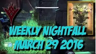 Destiny TTK - Weekly Nightfall - March 29 2016