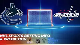 Vancouver Canucks VS Washington Capitals Free NHL Betting info 1/21/26