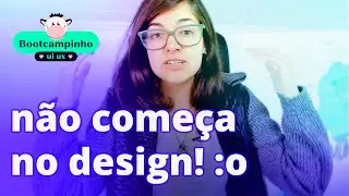 O que fazer antes do Design? | Bootcampinho UI/UX Design