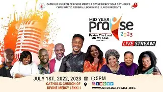 MIDYEAR PRAISE LAGOS 2023 | Livestream