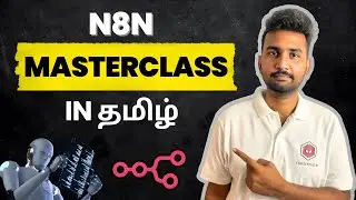 N8N masterclass in Tamil for Beginners #n8n #n8ntutorial #tamiltech #aitamil #n8nworkflow @n8n-io