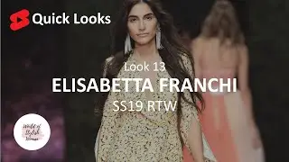 Quick Looks | ELISABETTA FRANCHI | Look 13 | SS19 RTW