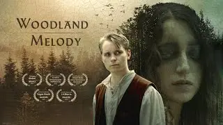 Woodland Melody - Short Film