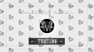 Texting - SHREDCORE (VALENTINE)