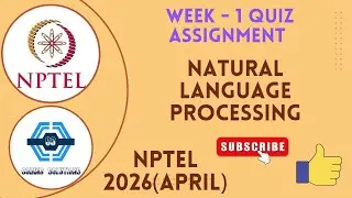 Natural Language Processing Week 1 Quiz Answers Solution | NPTEL 2026(April) | SWAYAM