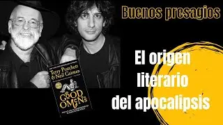 Buenos presagios. La creaci&oacute;n literaria del mejor apocalipsis.