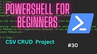 PowerShell + CSV Project // PowerShell for beginners #30
