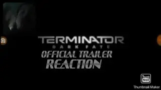 Terminator: Dark Fate - Official Trailer REACTION