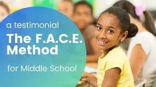 The F.A.C.E. Method for Middle School | A Testimonial from Literacy and Science Coaches in Florida
