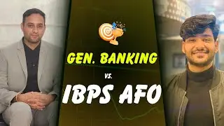IBPS AFO v/s General Banking