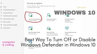 Best Way To Turn Off or Disable Windows Defender in Windows 10