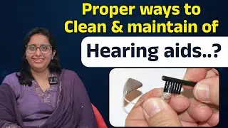 Care and Maintenance of Rechargeable Hearing Aid || Talk & Learn Rehabilitation Center