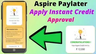 Aspire New PayLater Account Open Instant Credit Limit