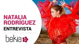 Entrevista a Natalia Rodríguez: el recuerdo de 'OT', lo mejor y lo peor de su carrera