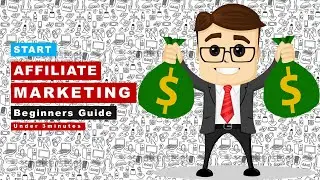 How To Start Affiliate Marketing || Beginners Guide || 2021