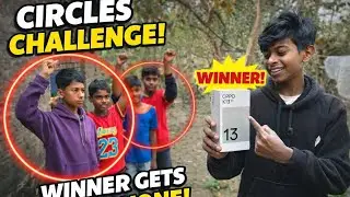 Play Circle challenge and win a brand new phone worth Rs20000
