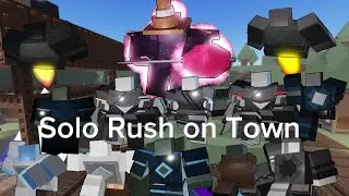 Solo Rush on town World Tower Defense