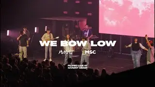 We Bow Low (Official Live Video) - MVMNT Music