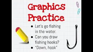 Graphics Practice - Fishing in the Water
