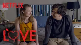 LOVE | Featurette with Judd Apatow [HD] | Netflix