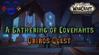 Shadowlands Quest Guide - A Gathering of Covenants