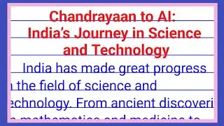 chandrayaan to ai india's journey in science and technology essay writing