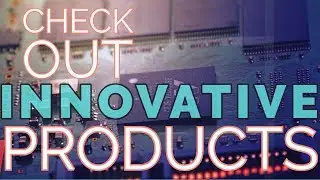 Top Innovative product 2019