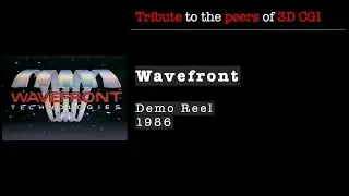 Wavefront, Demo Reel, 1986