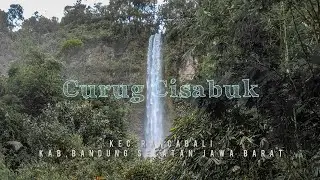 Curug Cisabuk | Wisata Jawa Barat | Explore/4 | Info Curug Terbaru