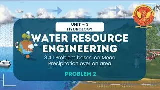 3.4.1 Problem 2 based on Mean Precipitation over an area | CE(A)603 |