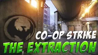 The Extraction - CS:GO Co-op Strike Gameplay