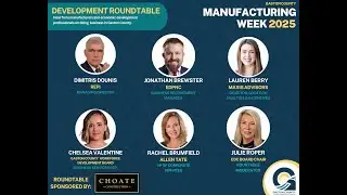 2025 Manufacturing Week - Development Roundtable (Full Presentation)