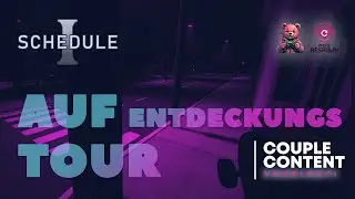 Auf Entdeckungstour | #28 | Schedule I